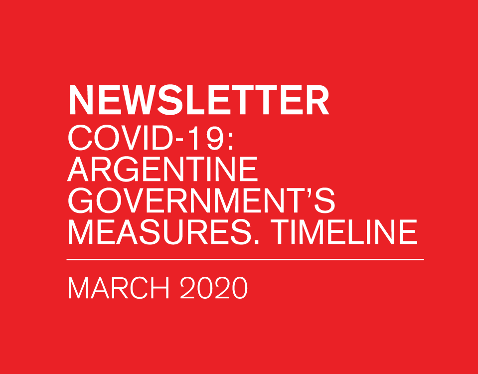 Newsletter Covid-19: Argentine government’s measures. Timeline