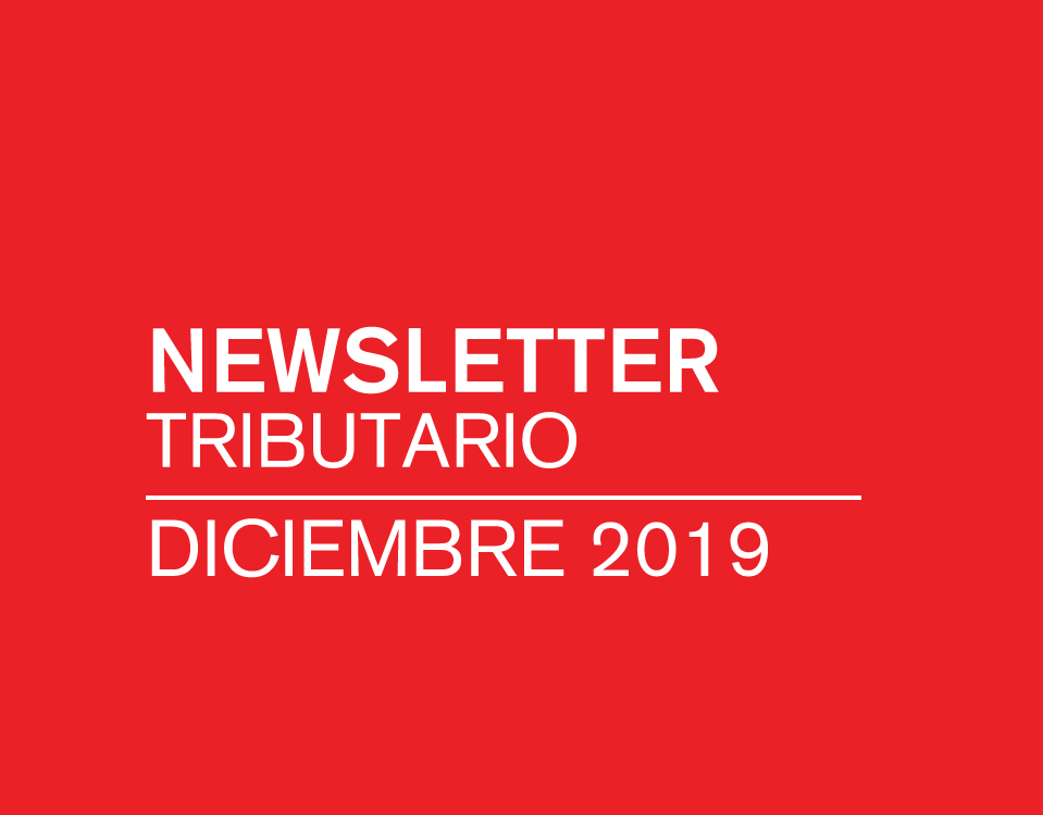 Newsletter Tributario Diciembre 2019