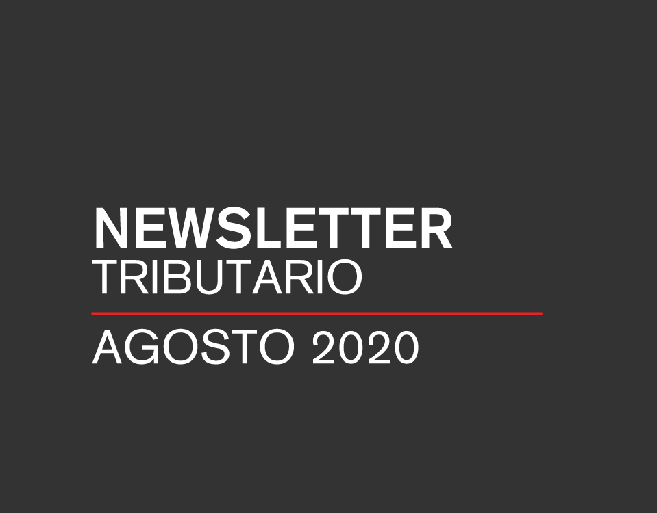 Newsletter Tributario  Agosto 2020