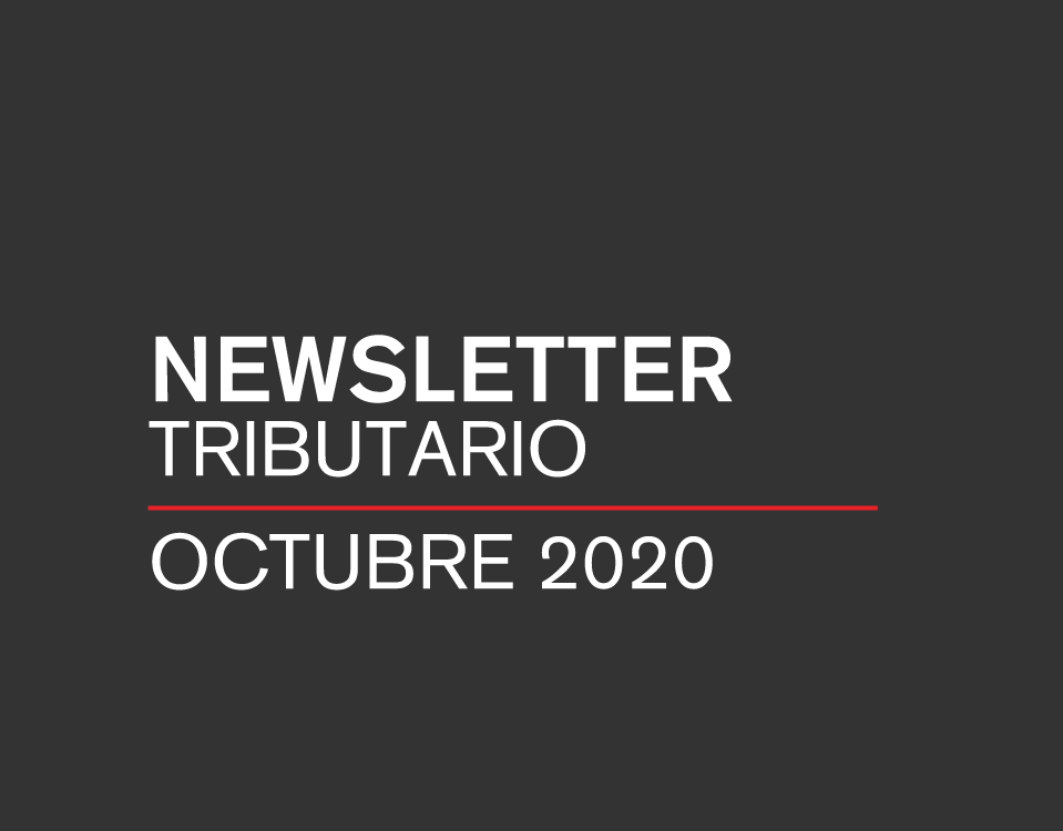 Newsletter Tributario| Octubre 2020