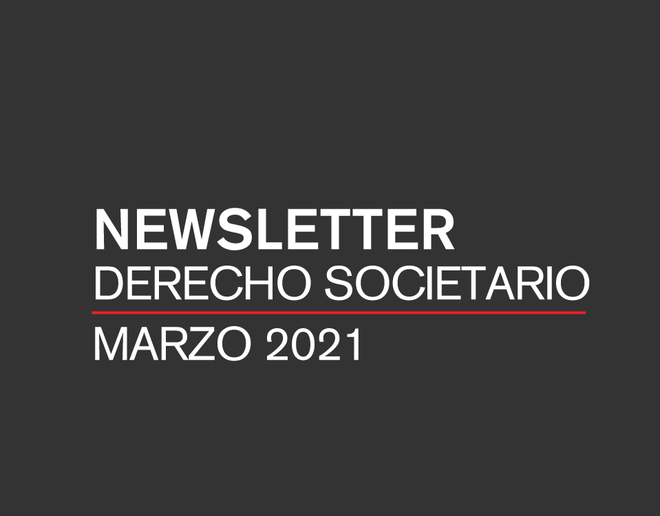 Newsletter Derecho Societario | Sociedades Anónimas Simplificadas