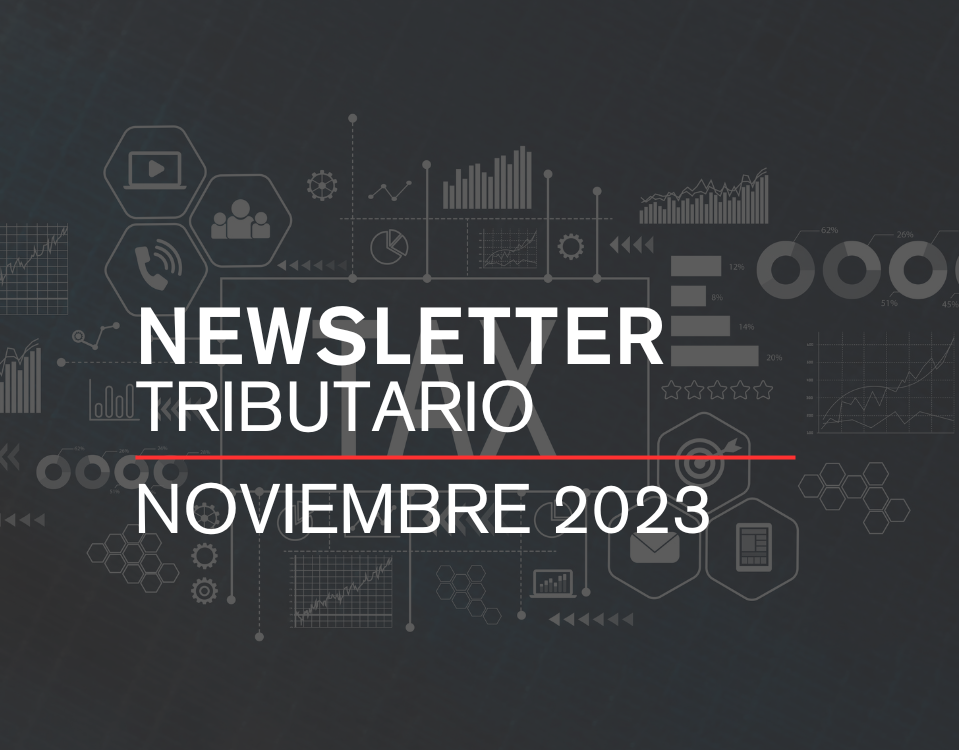 NEWSLETTER TRIBUTARIO | Noviembre 2023