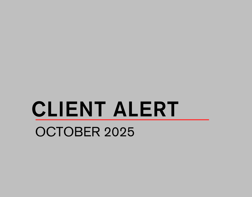 CLIENT ALERT | OCTOBER 2025